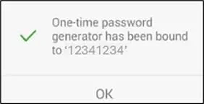 OTP generator binding confirmation displayed after secure account setup. Confirmation message showing one time password generator successfully bound to trading account.